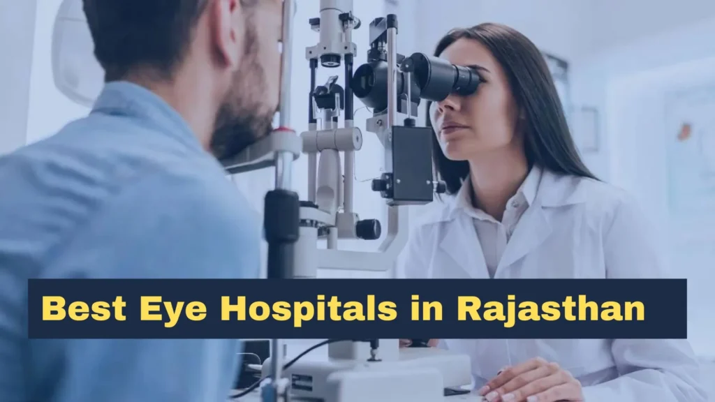 Best Eye Hospital in Rajasthan